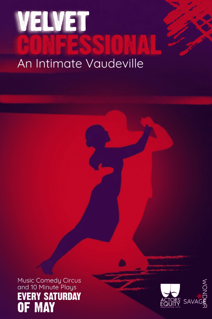 Velvet Confessional An Intimate Vaudeville v9